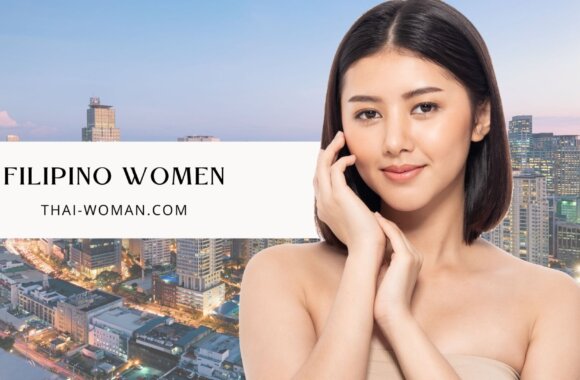 Filipino Women For Dating — Facts You Didn’t Know About Them